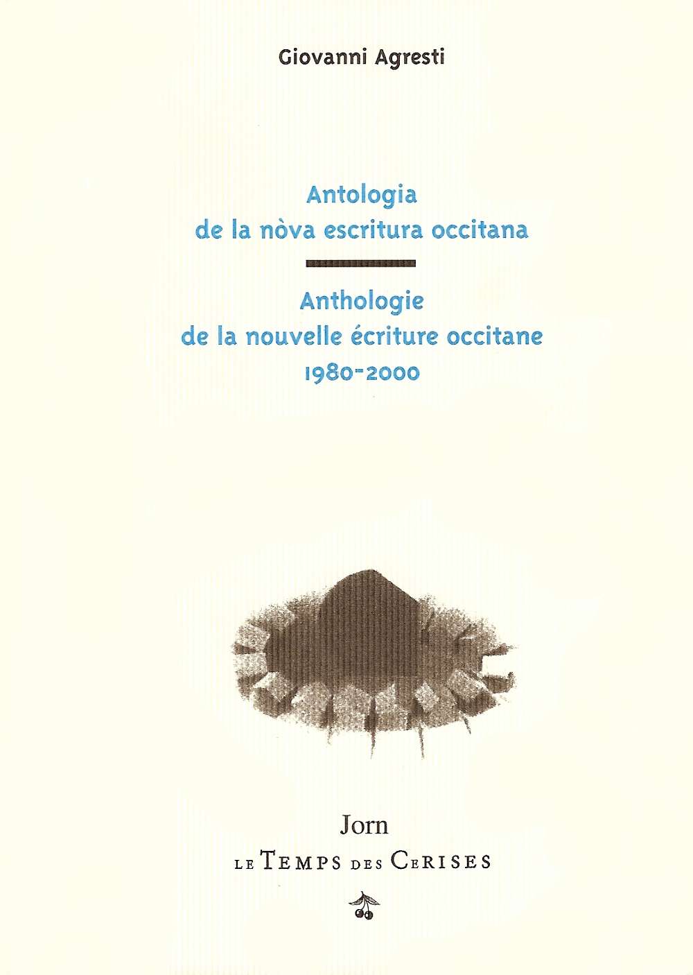 Antologia de la nòva escritura occitana 1980-2000