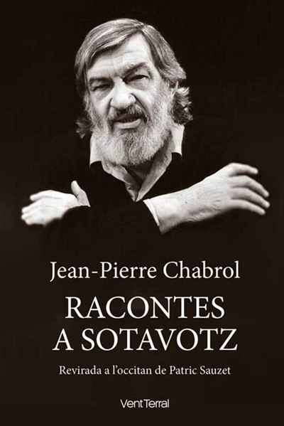 Racontes a sotavotz de Jean-Pierre Chabrol