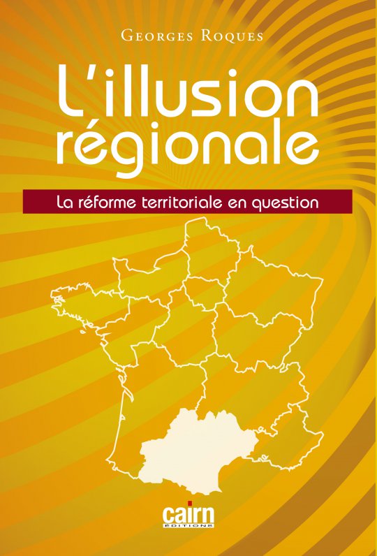 L'illusion régionale