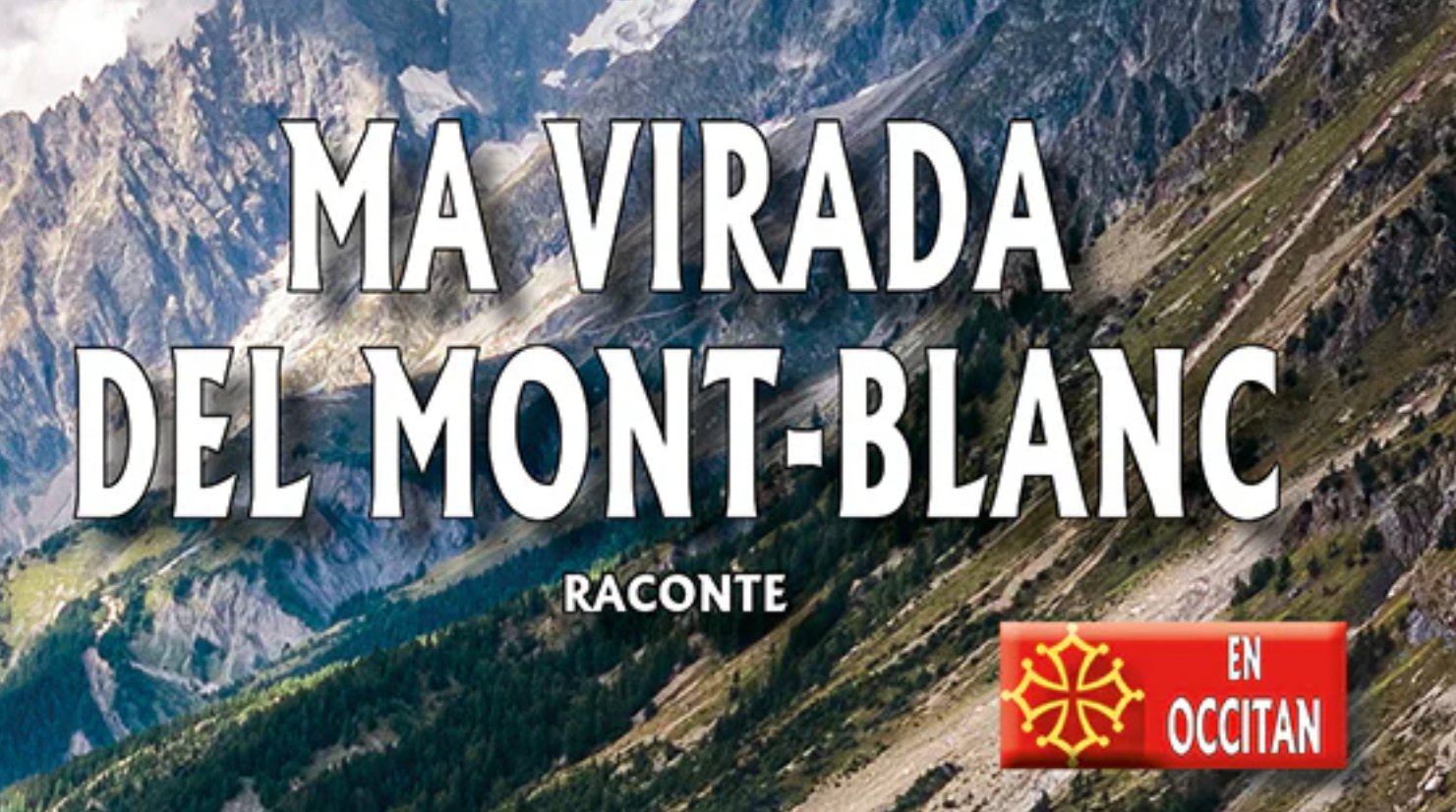 Ma virada del Mont-Blanc, Sèrgi Viaule