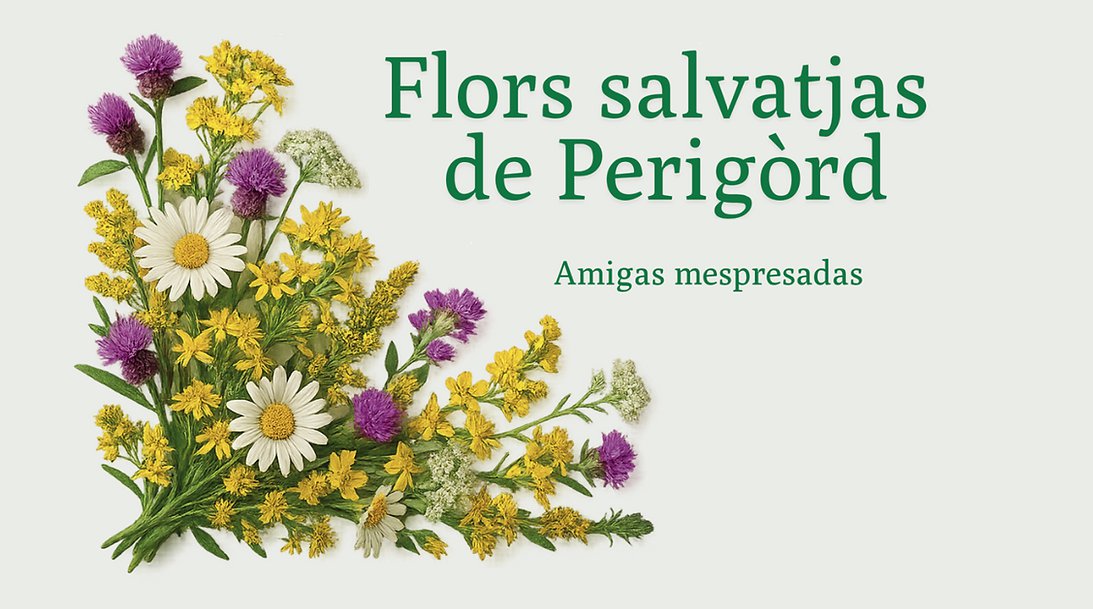 'Flors salvatjas de Perigòrd' 